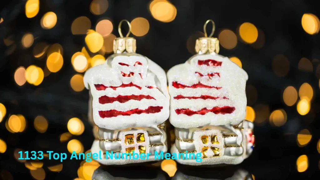 1133 Top Angel Number Meaning