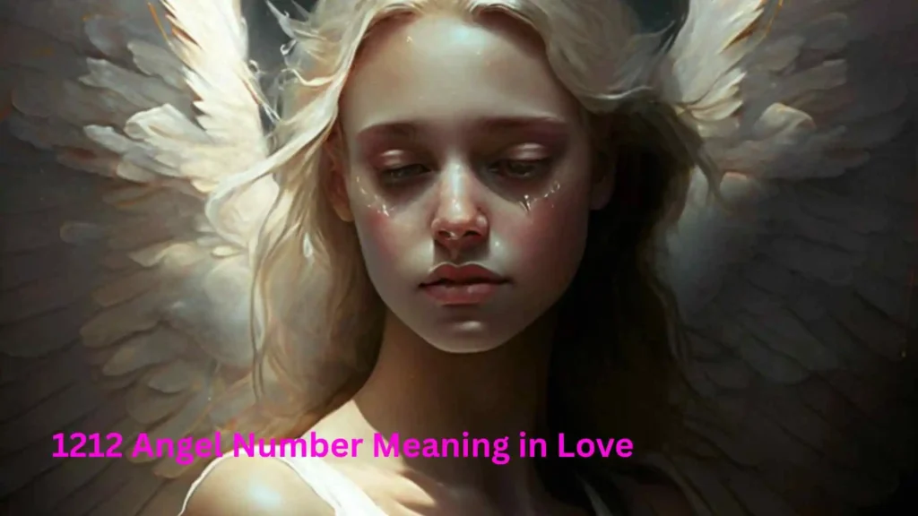 1212 Angel Number Meaning in Love