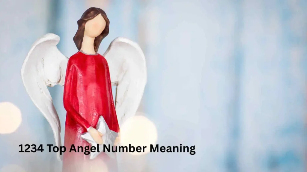 1234 Top Angel Number Meaning