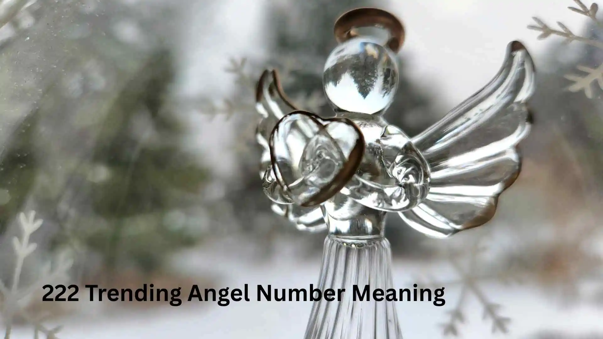 222 Trending Angel Number Meaning