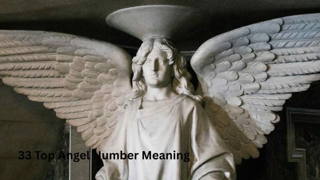 33 Top Angel Number Meaning