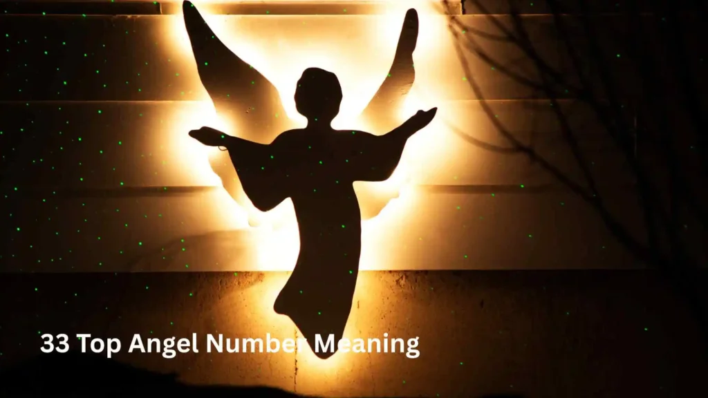 33 Top Angel Number Meaning