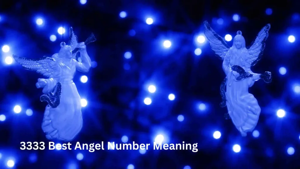 3333 Best Angel Number Meaning