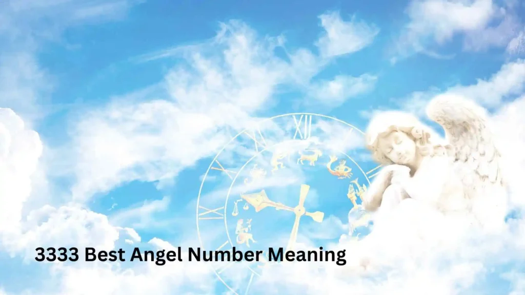 3333 Best Angel Number Meaning