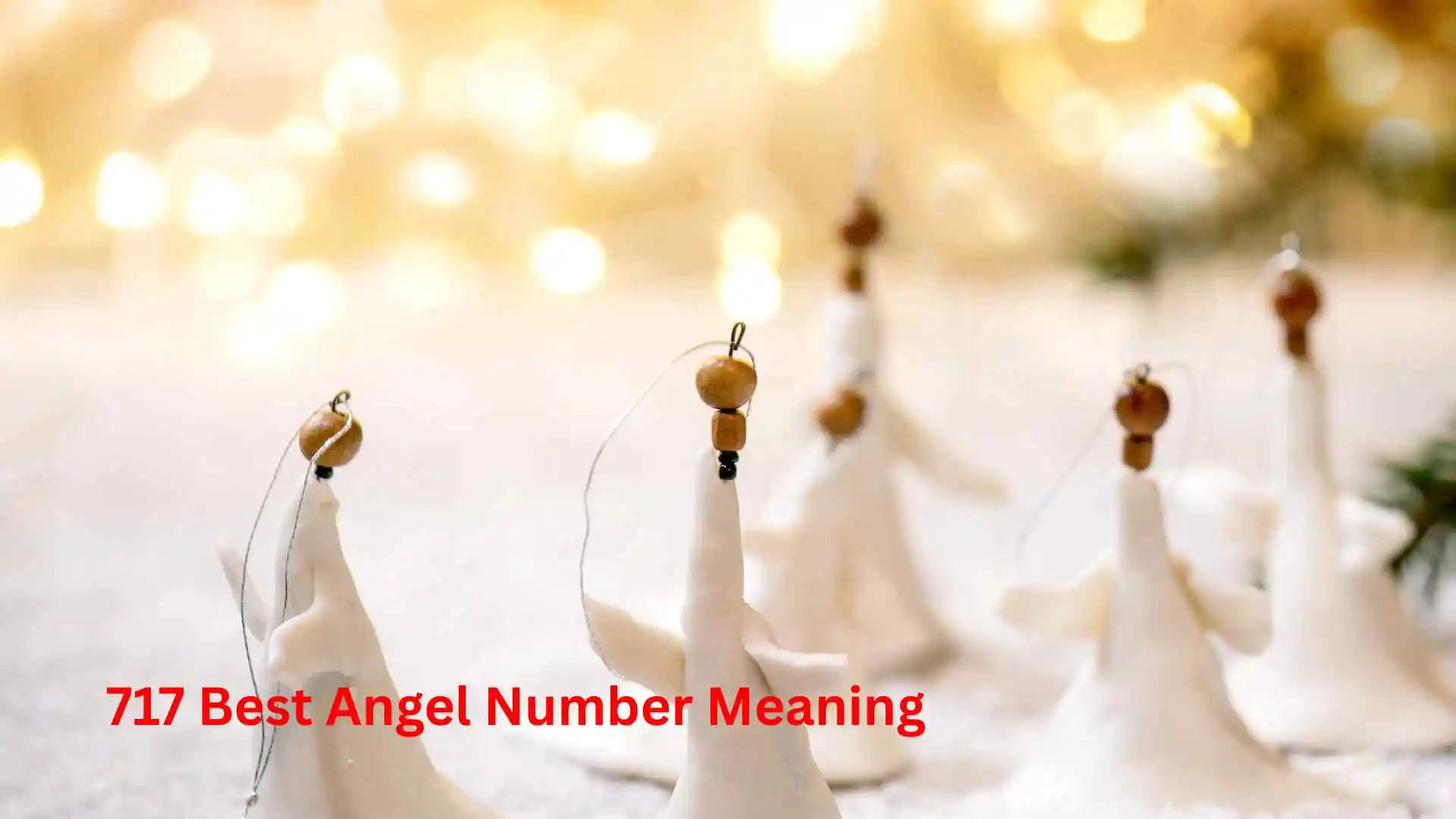 717 Best Angel Number Meaning