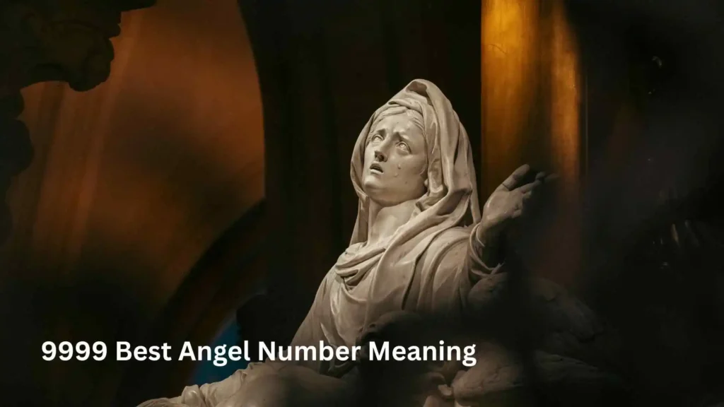 9999 Best Angel Number Meaning