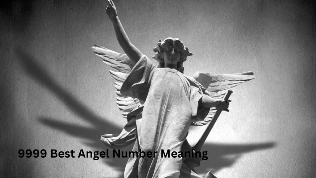 9999 Best Angel Number Meaning