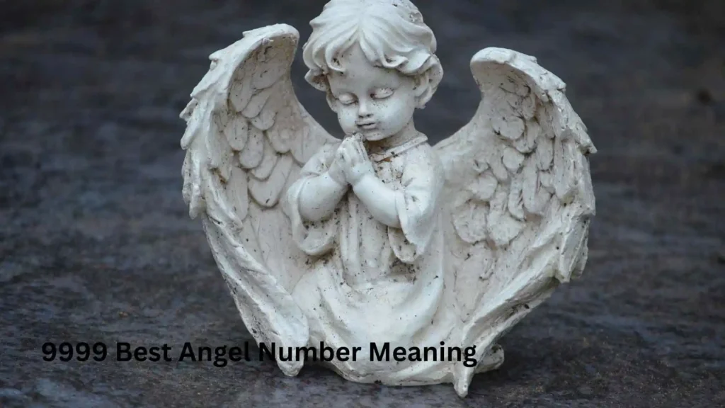 9999 Best Angel Number Meaning