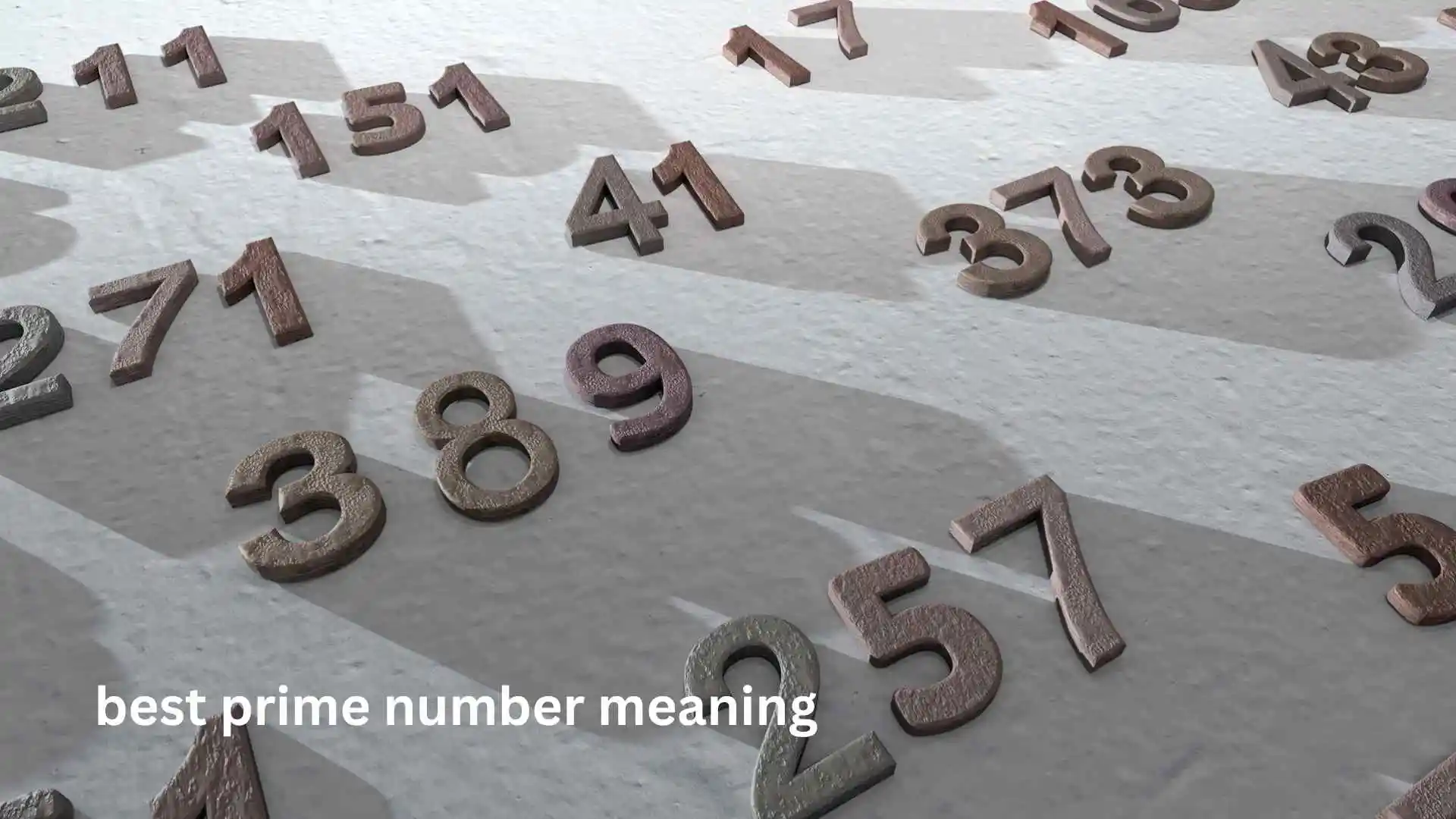 best prime number meaning
