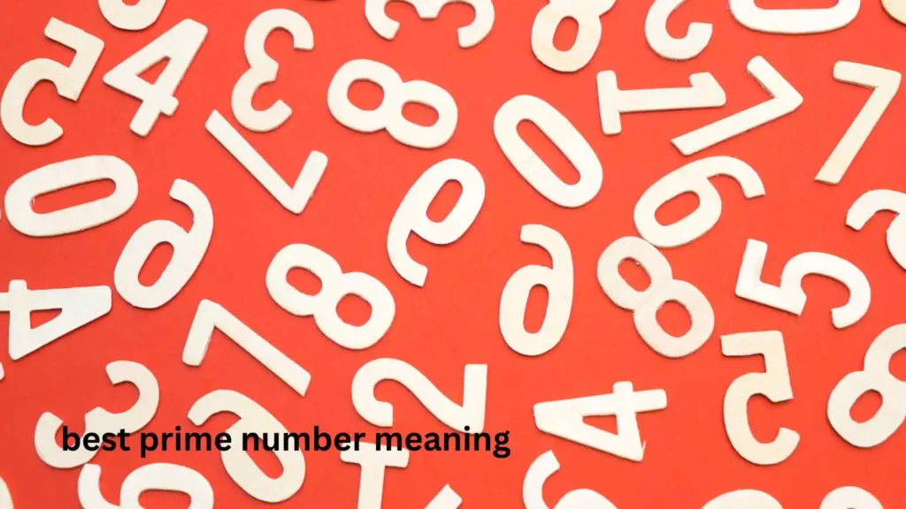  best prime number meaning