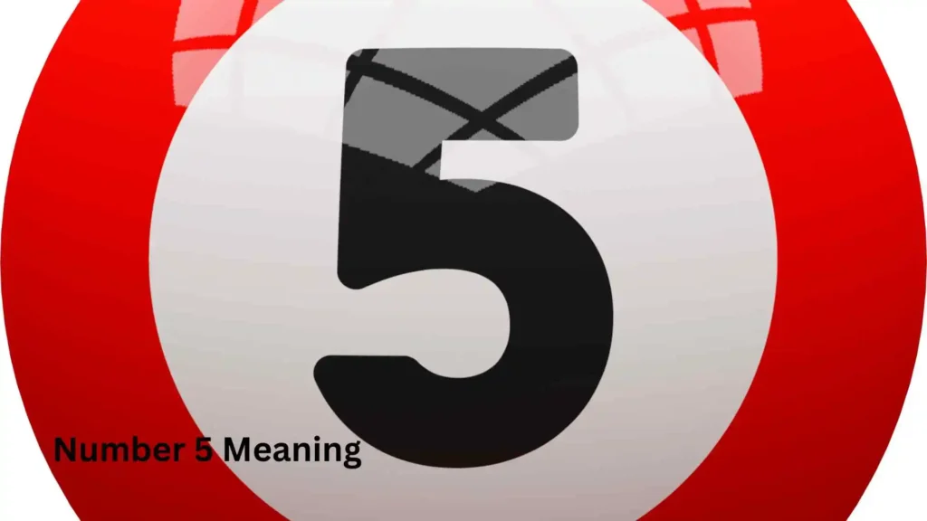Number 5 Meaning