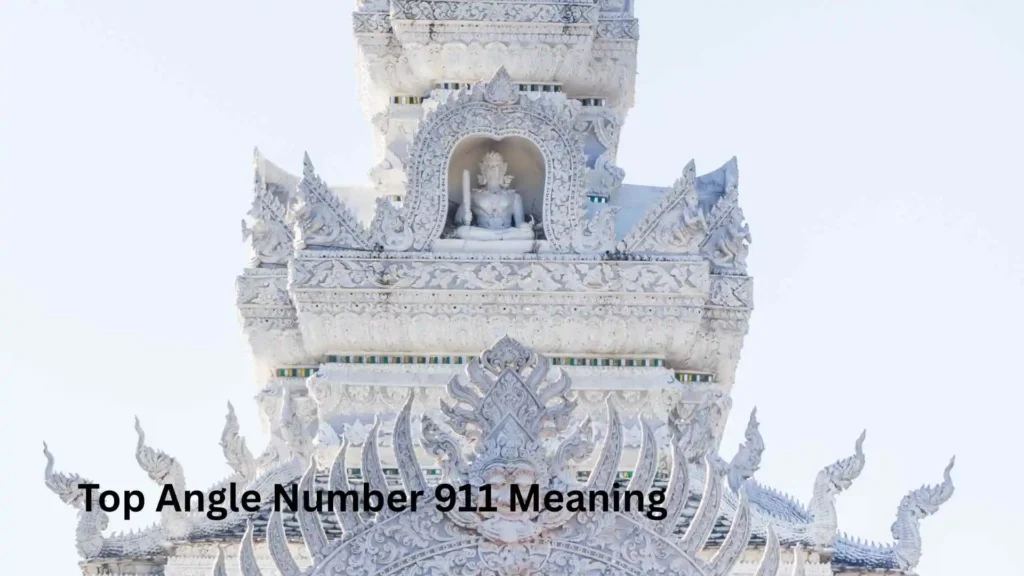 Top Angle Number 911 Meaning