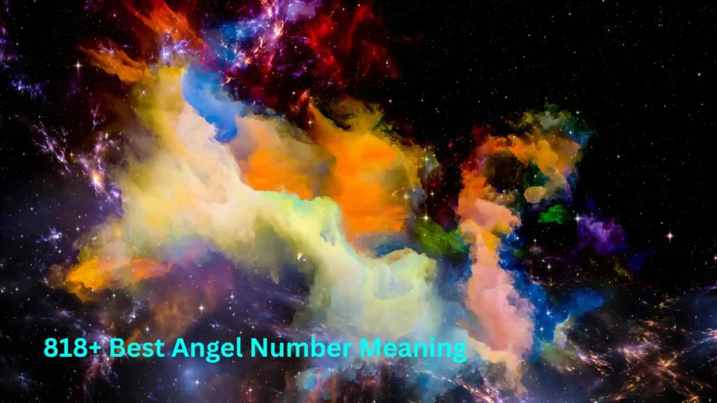 818+ Best Angel Number Meaning