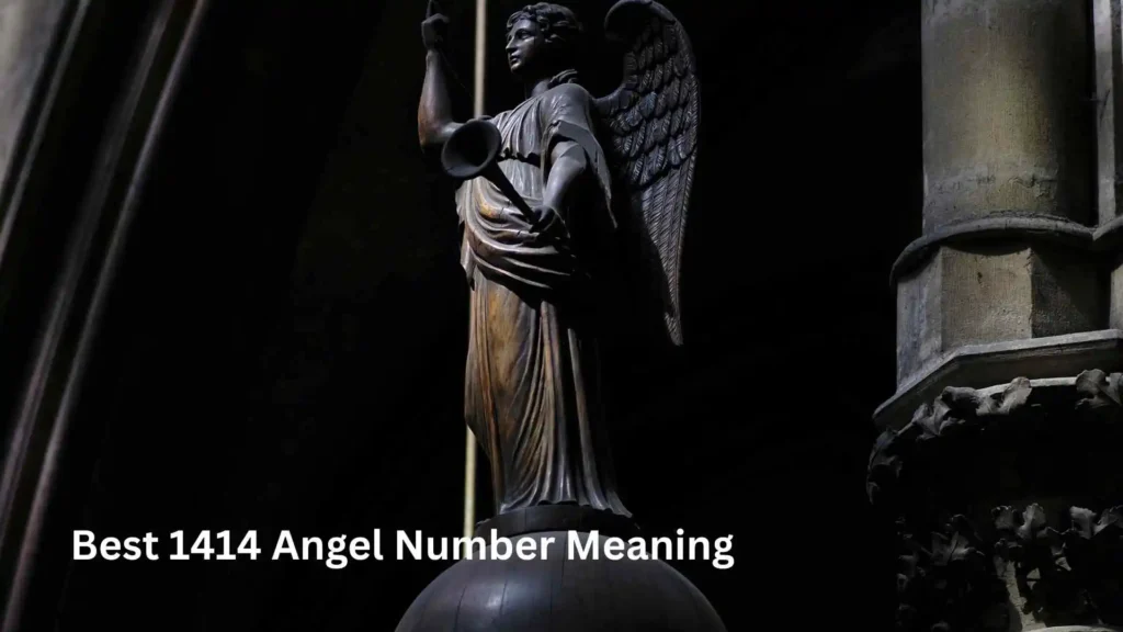 Best 1414 Angel Number Meaning