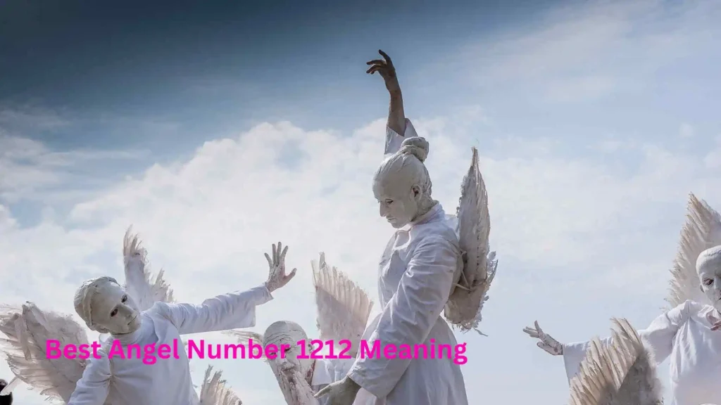 Best Angel Number 1212 Meaning