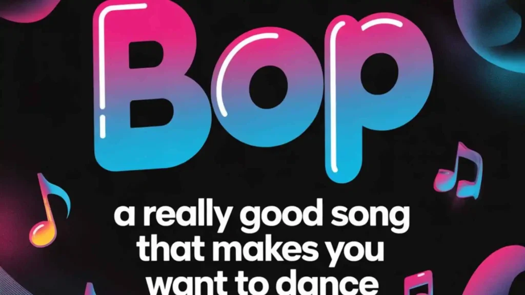 what does bop mean in slang