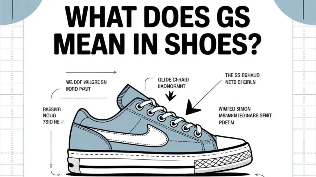 what does gs mean in shoes