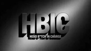 what does hbic mean